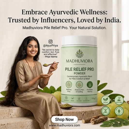 MADHUVIORA ® PILES RELIEF POWDER-30 DAYS CHALLENGE